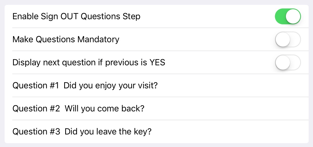 Configure the Options and Questions you want to display at SignOUT step